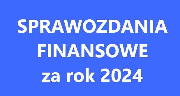 Sprawozdania Finansowe GOPS za rok 2024